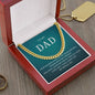 To My Dad | I Love You - Cuban Link Chain